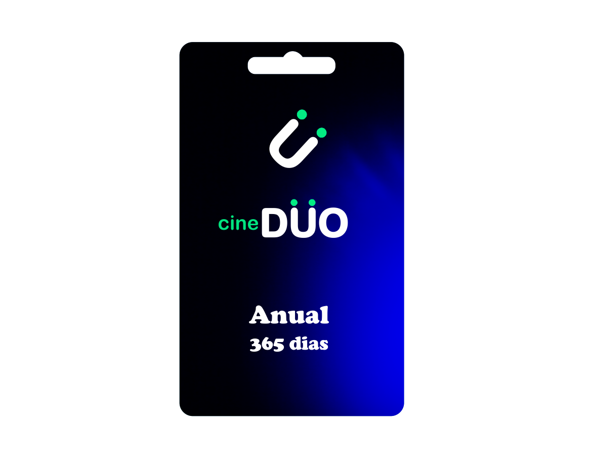CineDuo Anual = 365 Dias